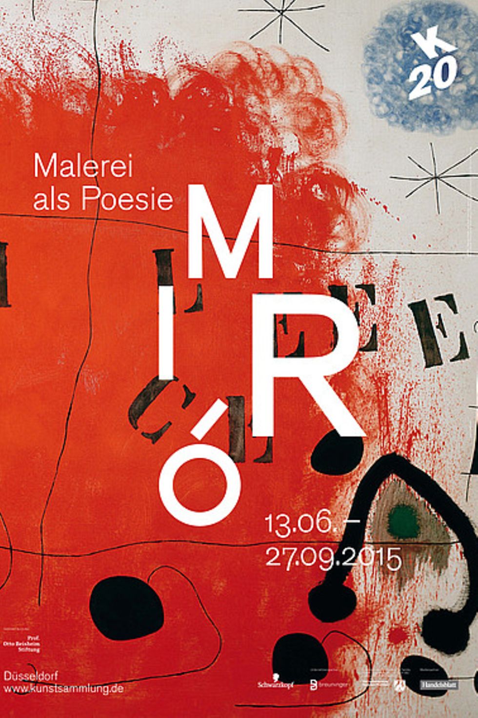 Ausstellung „Miró – Malerei als Poesie“ im K20 der Kunstsammlung Nordrhein-Westfalen in Düsseldorf